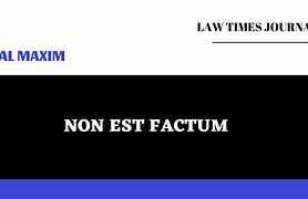 non est factum